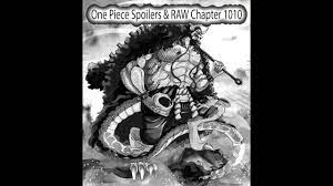 One Piece : manga Chapter 1010 Spoilers !!! - YouTube