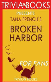 What is the name of the oldest university in france? Trivia Broken Harbor By Tana French Books Trivion 9781541337091 Amazon Com Books