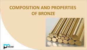 composition and properties of bronze