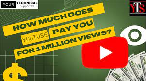 you pay you for 1 million views