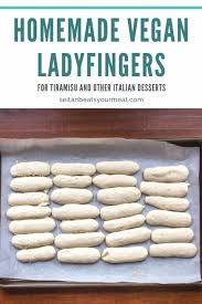 Fold in sifted flour and baking powder. Vegan Tiramisu With Homemade Ladyfingers And Mascarpone
