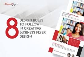 8 Design Rules To Follow In Creating Business Flyer Design By