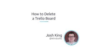 Looking for a cool new board background? How To Delete A Trello Board Youtube