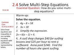 Ppt 2 4 Solve Multi Step Equations