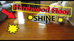 hardwood floor shine re