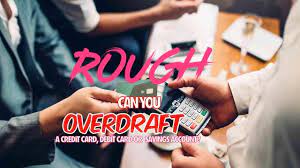 overdraft a credit card debit card