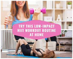Low Impact Hiit Workout Routine