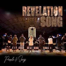 People Songs Revelation Song Live From La Porte Lyrics