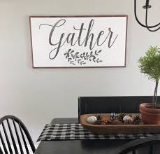 Gather Sign Large Wood Sign Extra