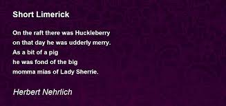 short limerick poem by herbert nehrlich