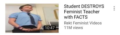 Image result for student destroys feminist teacher with facts