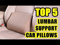 Best Lumbar Support Pillow For Car On
