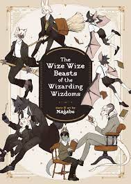 The Wize Wize Beasts of the Wizarding Wizdoms Manga eBook by Nagabe - EPUB  Book | Rakuten Kobo 9781645054177