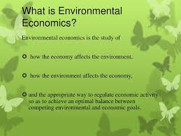 Environment means anything that surround us. Ppt Environmental Economics Powerpoint Presentation Free Download Id 3163912