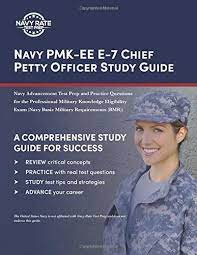 The chief petty officer, as recognized. Navy Pmk Ee E 7 Chief Petty Officer Study Guide Navy Advancement Test Prep And Practice Questions For The Professional Military Knowledge Eligibility Exam Navy Basic Military Requirements By Navy Rate Test Prep
