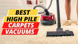best vacuums for high pile carpets 2023