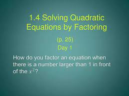 Ppt 1 4 Solving Quadratic Equations