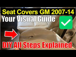 Replace Seat Cover Step By Step Gm