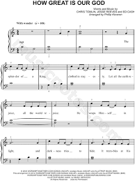 As a beginner on almost every instrument, the range of possible pieces can be limited which is not encouraging if you want to make progress. Chris Tomlin How Great Is Our God Sheet Music Easy Piano In C Major Download Print Sku Mn0109905