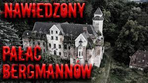 NAWIEDZONY PAŁAC BERGMANNÓW feat. PPTV 1080p - CDA