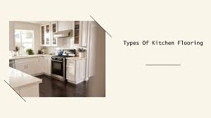 types of kitchen flooring wood and