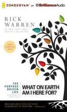 Designed for use with the what am i here for? What On Earth Am I Here For Study Guide Rick Warren 9780310696186
