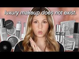 scammed luxury makeup is a lie