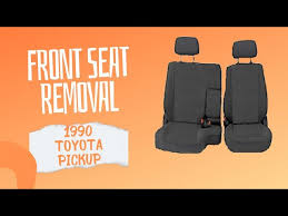 1990 Toyota Pickup Front Seat Removal