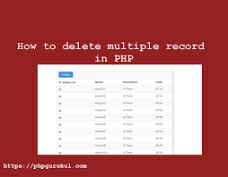 how to delete multiple records in php