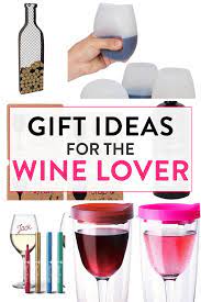 gifts for the wine lover the