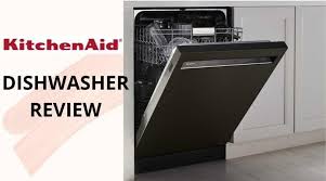 kitchenaid dishwashers review (2020