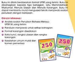 Kertas soalan ini mengandungi 40 soalan. Welcome To Popular Malaysia 250 Model Penulisan Upsr Bahasa Melayu Sk