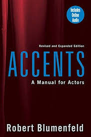 Check spelling or type a new query. Accents A Manual For Actors Revised And Expanded Edition By Robert Blumenfeld Actors Reading Recommendations Acting Tips