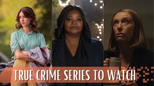 best true crime tv shows to watch now