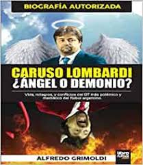 1942 1950 mario lanza, tenor abcdefensores: Caruso Lombardi Angel O Demonio 9789873763137 Amazon Com Books