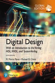 Digital Design Global Edition By M Morris R Mano Michael