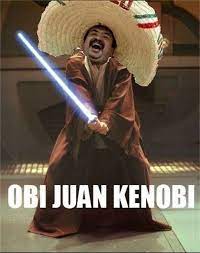 Where did the star wars juan meme come from? Juan Know Your Meme