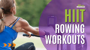 hiit rowing workouts to build your best