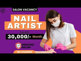 nail artist job vacancy salary 30 000