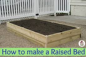 How To Make A Raised Garden Bed