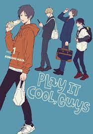 Play it cool guys chapter 1