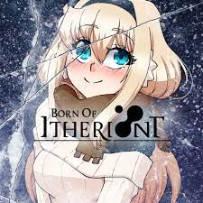 /born_of_itheriont