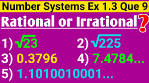 Classify The Following Numbers as Rational or Irrational √225, √23, 0.3796,  7.478478..., 1.101001000 - YouTube