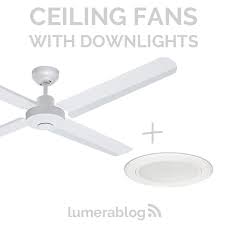 Ceiling Fan With Downlights Faq