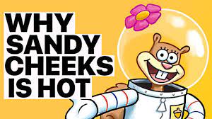 Why Sandy Cheeks Is Hot - YouTube