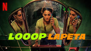 Looop Lapeta (2022) - Netflix | Flixable