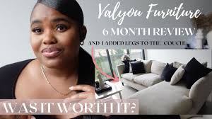 was it worth it valyou furniture 6