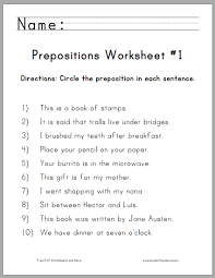 Improve your english language arts knowledge with free questions in identify prepositions and thousands of other english language arts skills. Circle The Prepositions Worksheets Student Handouts