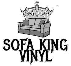 sofa king vinyl
