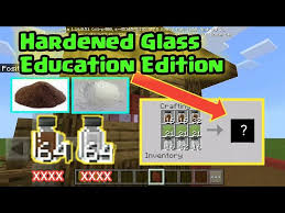 Hardened Glass In Minecraft Education